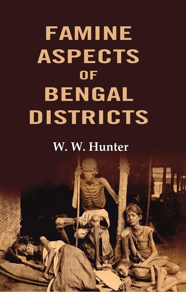 Famine Aspects of Bengal Districts - PAPERBACK