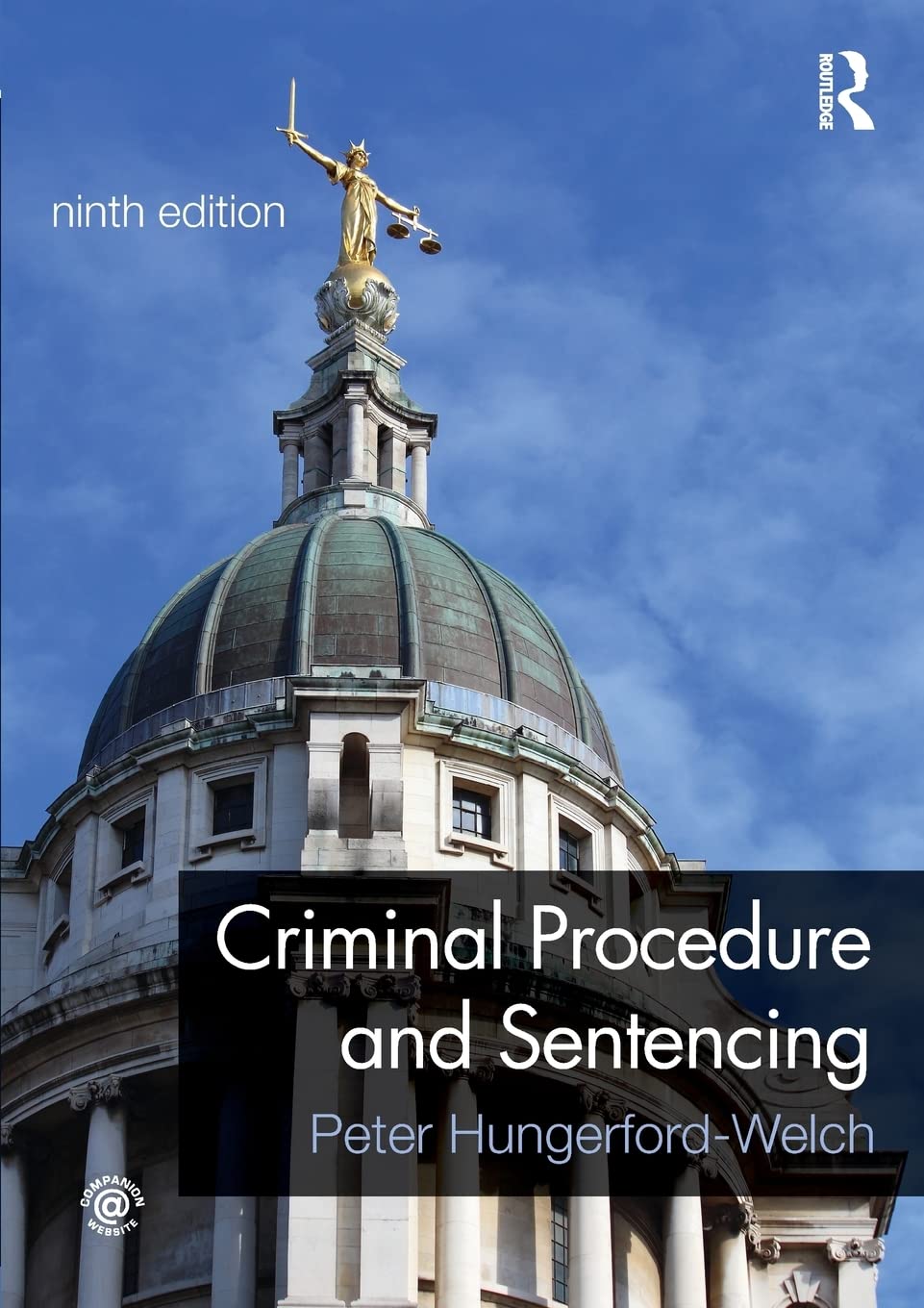 CRIMINAL PROCEDURE AND SENTENCING , 9TH EDITION