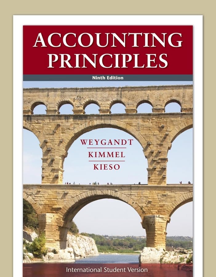 ACCOUNTING PRINCIPLES, 9TH INTERNATIONAL STUDENT EDITION
