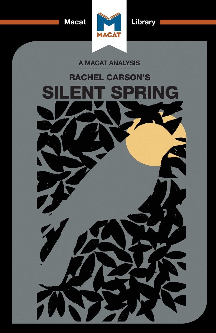 AN ANALYSIS OF RACHEL CARSON'S: SILENT SPRING