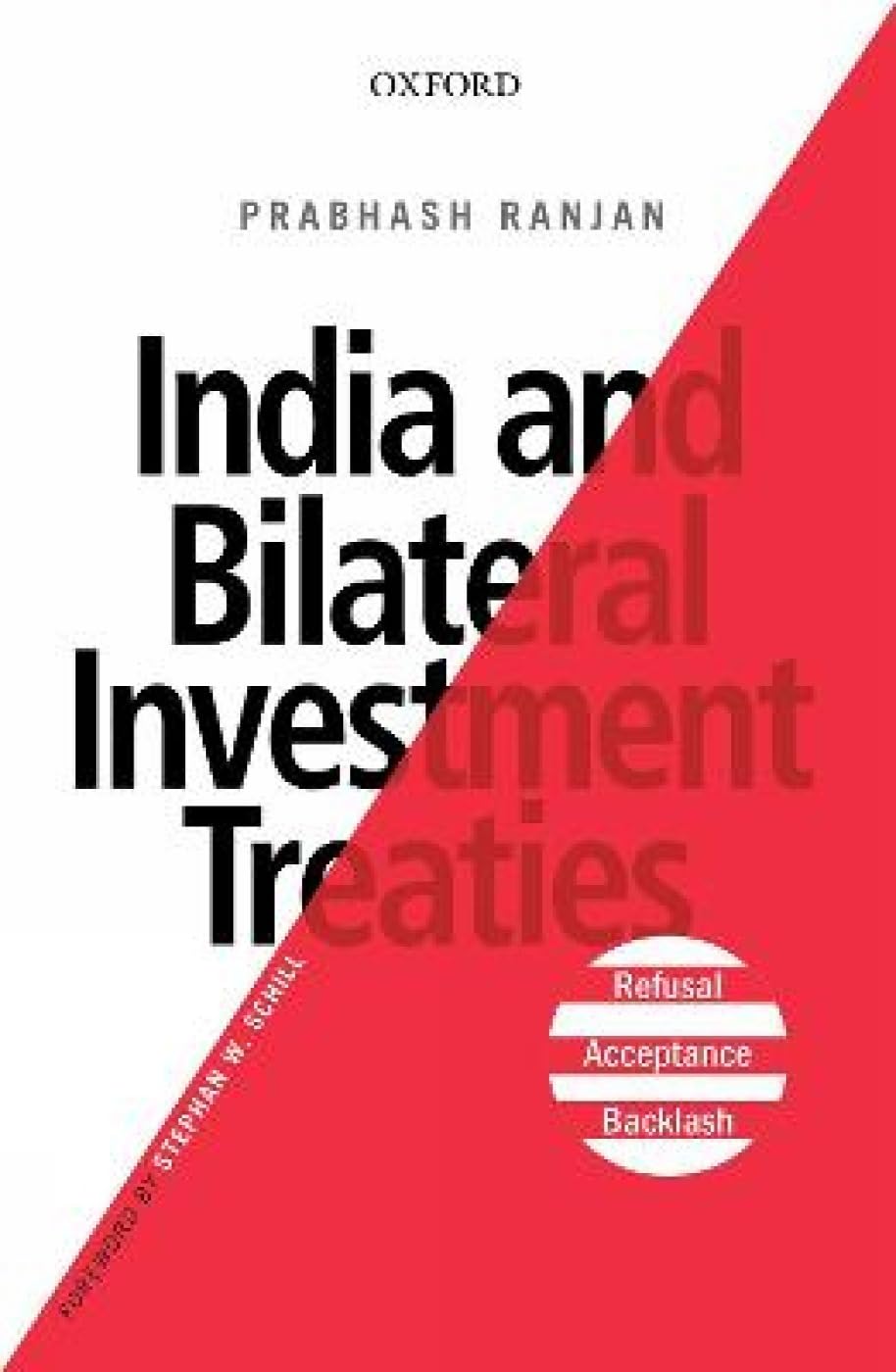 INDIA AND BILATERAL INVESTMENT TREATIES C