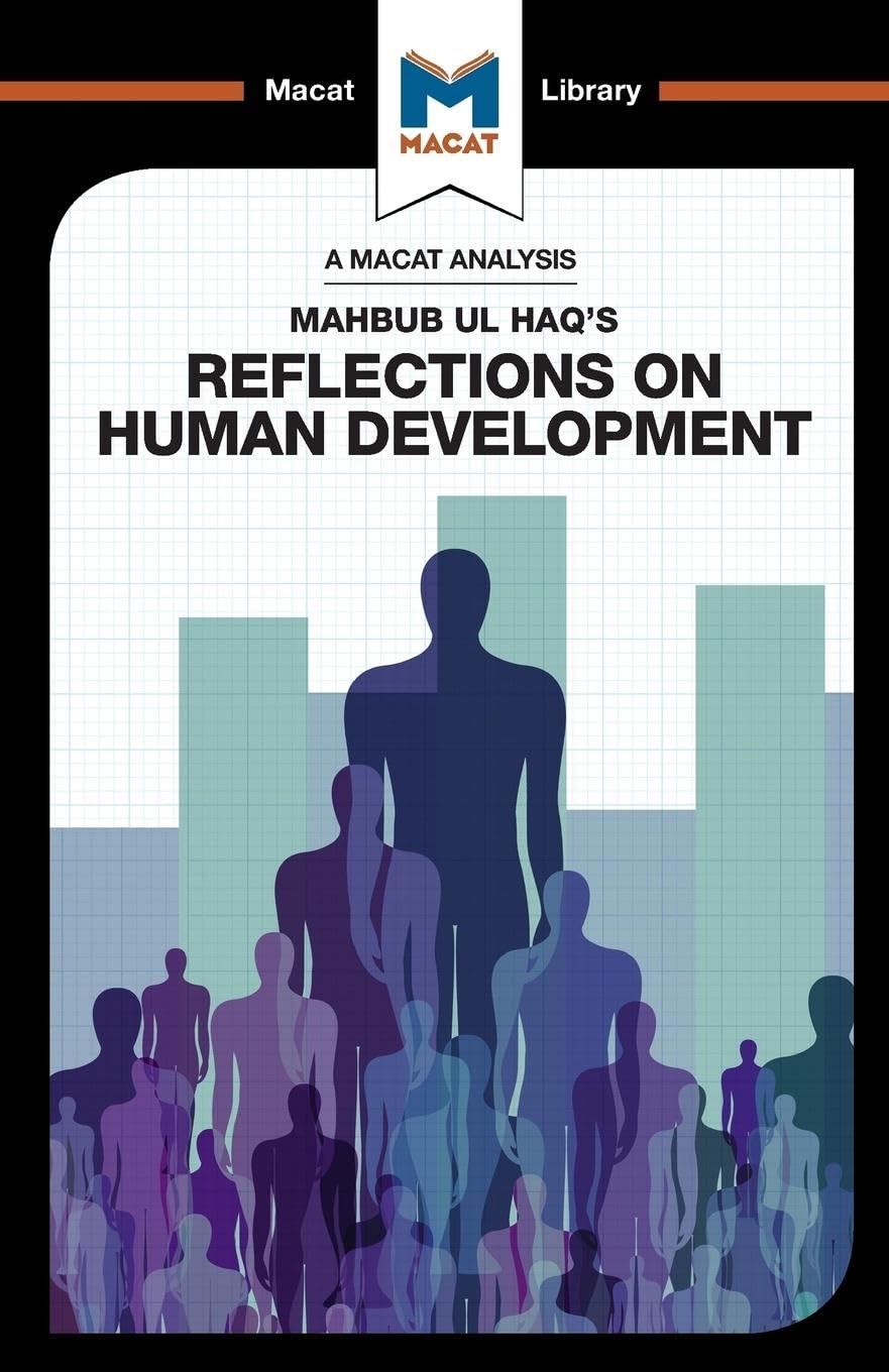 AN ANALYSIS OF MAHBUB UL HAQ'S: REFLECTIONS ON HUMAN DEVELOPMENT