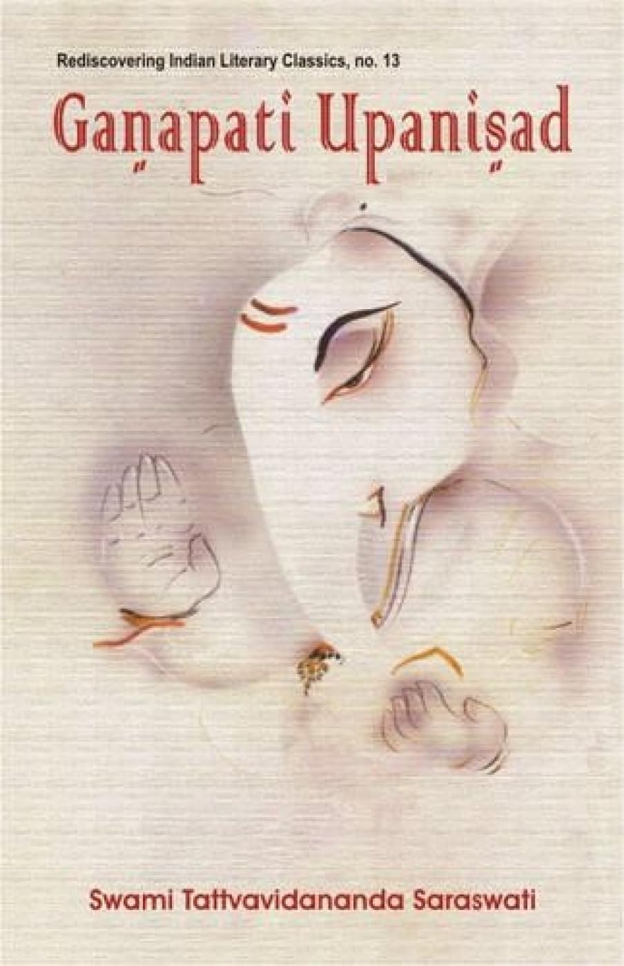 Ganapati Upanisad -Paperback