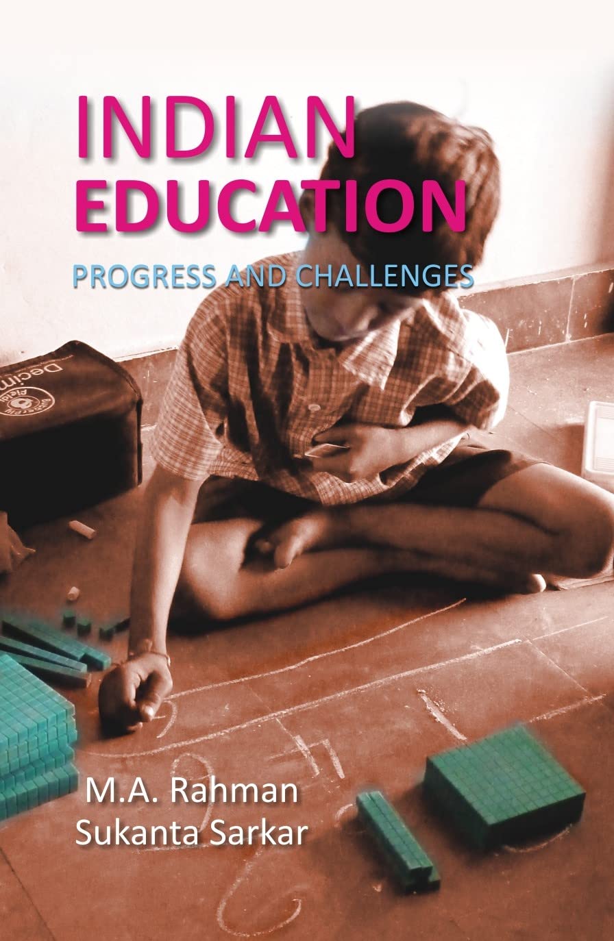 Indian Education Progress and Challenges