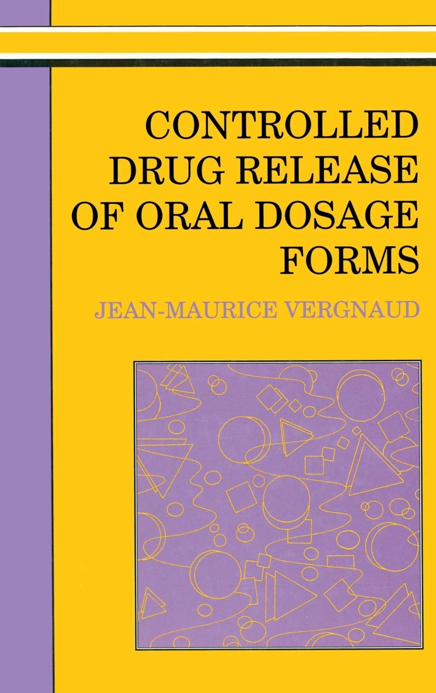 Controlled Drug Release of Oral Dosage Forms