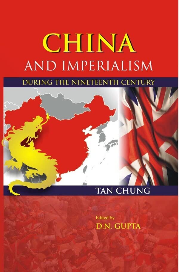 China and Imperialism: During the Nineteenth Century - Paperback
