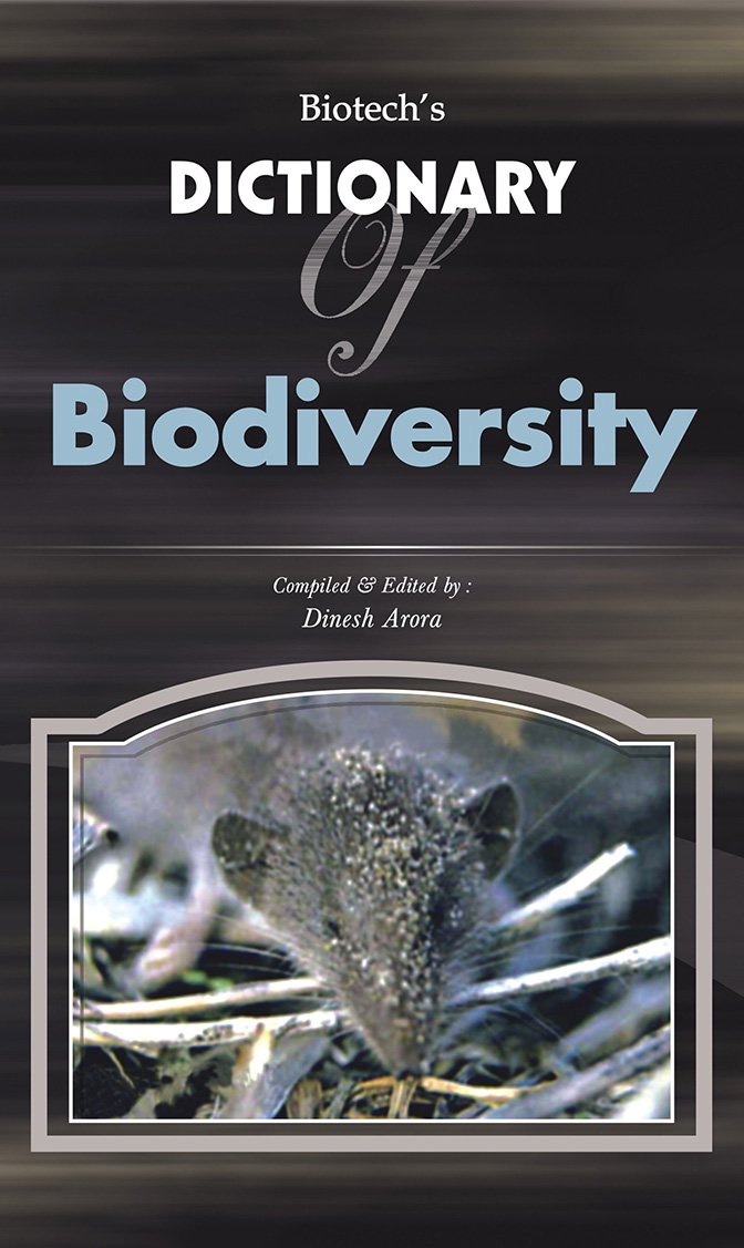 Biotechs Dictionary of Biodiversity