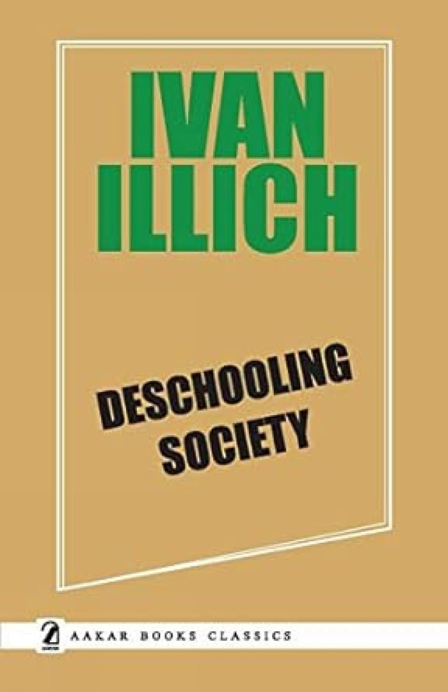 Deschooling Society