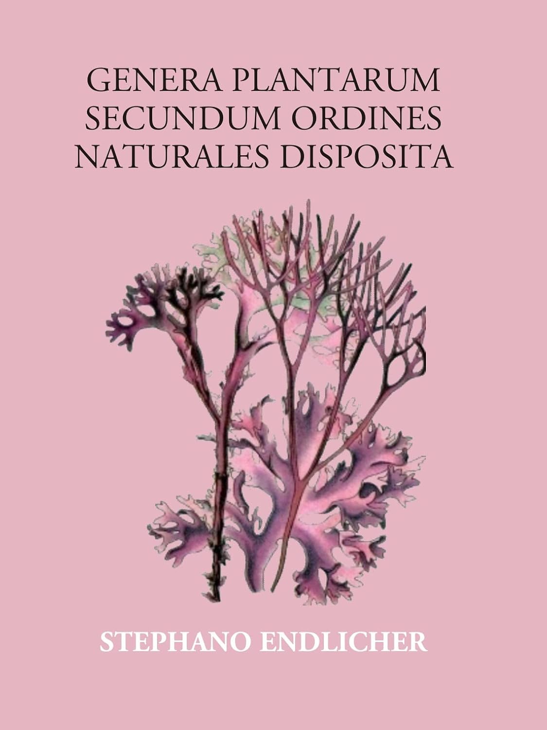 Genera Plantarum Secundum Ordines Naturales Disposita - HB