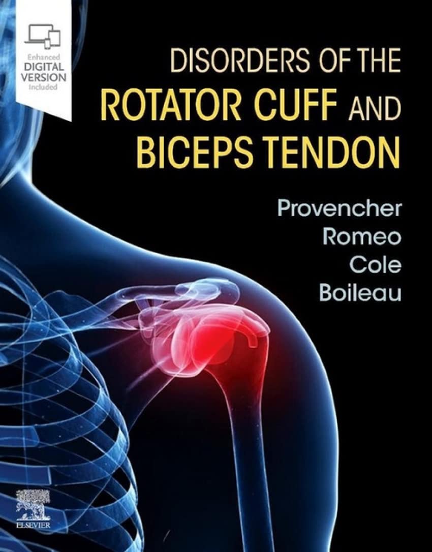 DISORDERS OF THE ROTATOR CUFF AND BICEPS TENDON WITH ACCESS CODE (Hardcover)