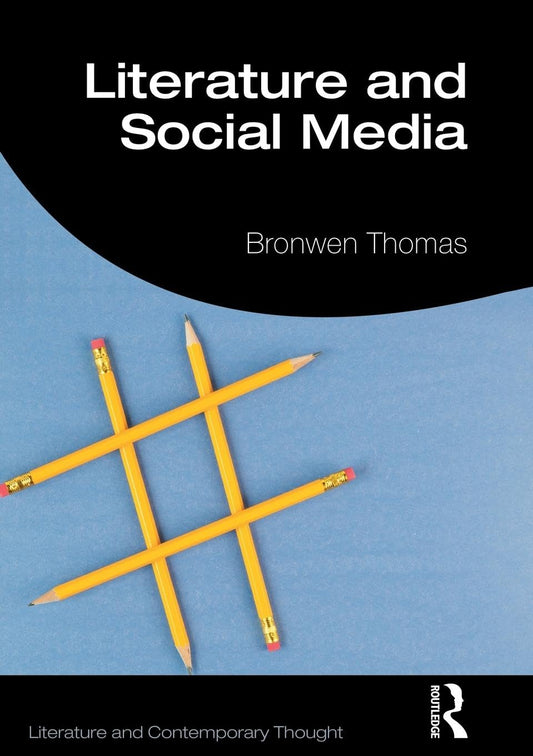LITERATURE AND SOCIAL MEDIA