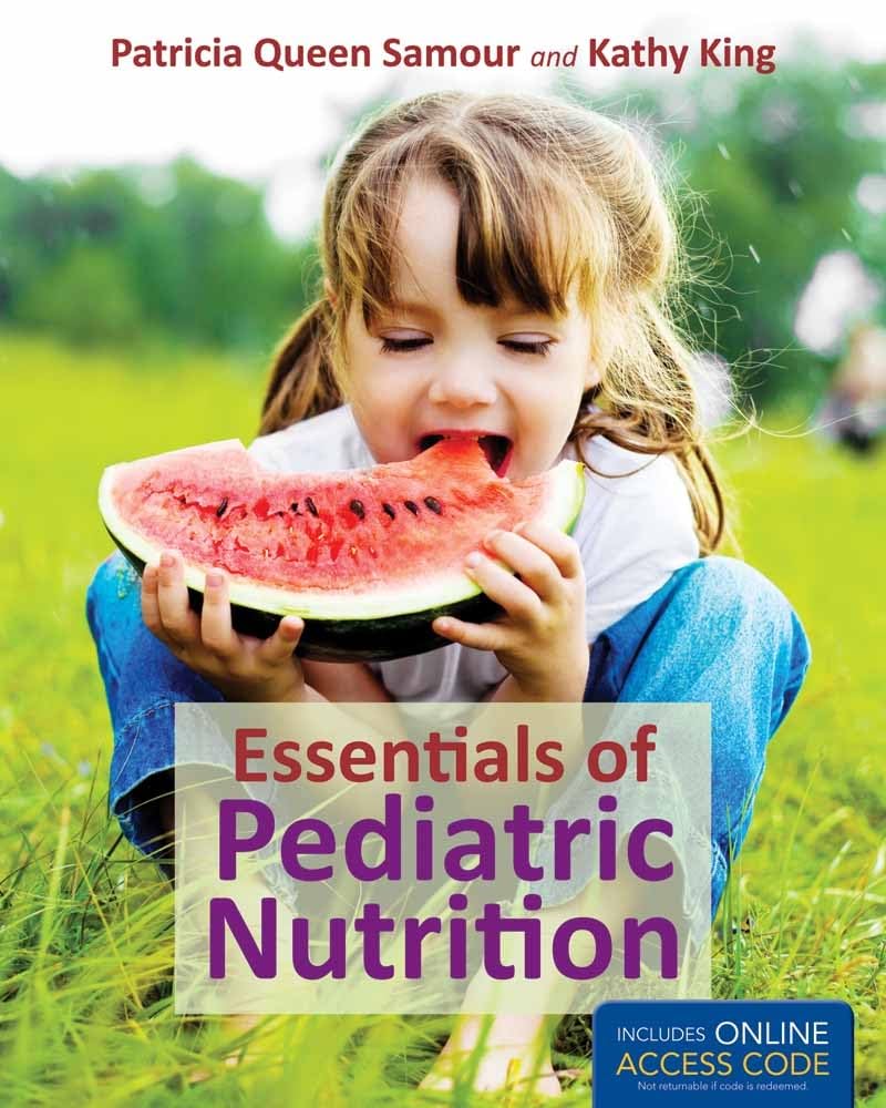 ESSENTIALS OF PEDIATRIC NUTRITION