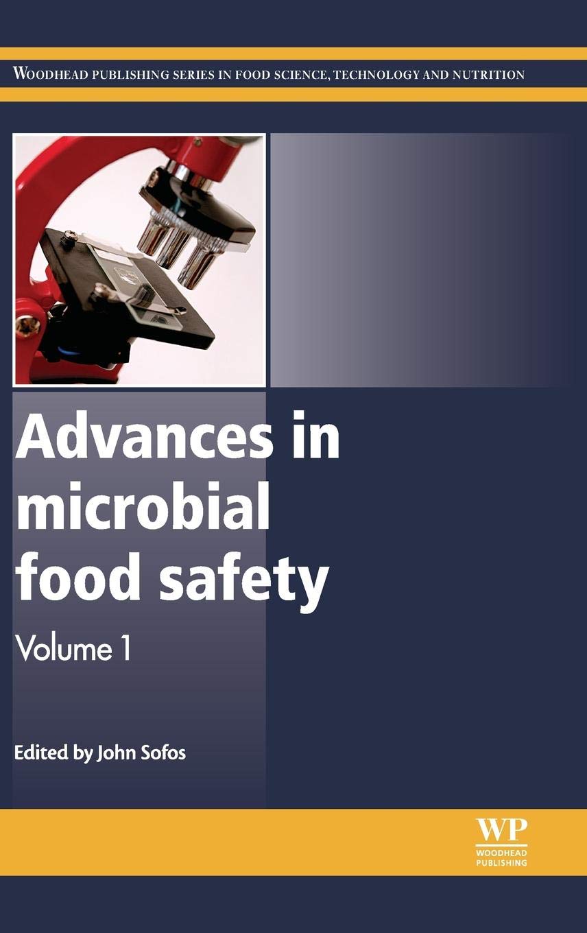 ADVANCES IN MICROBIAL FOOD SAFETY, VOLUME 1