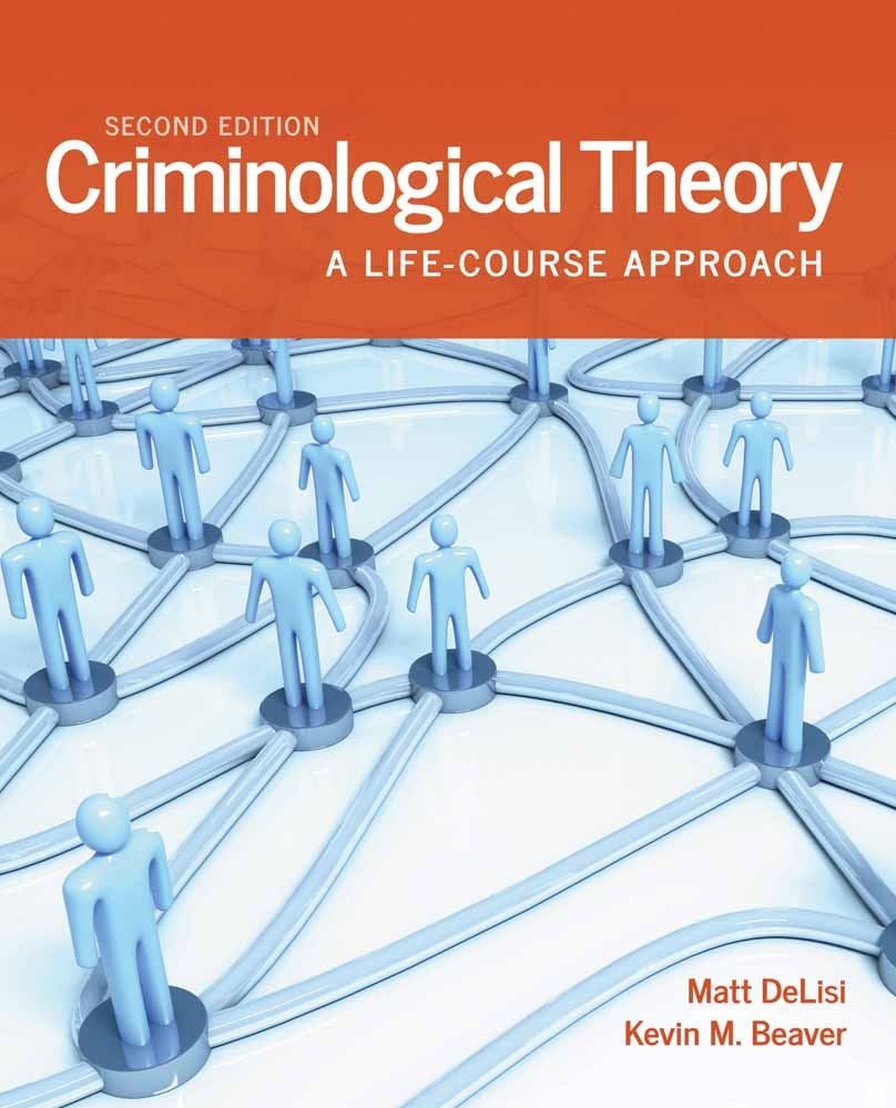 CRIMINOLOGICAL THEORY
