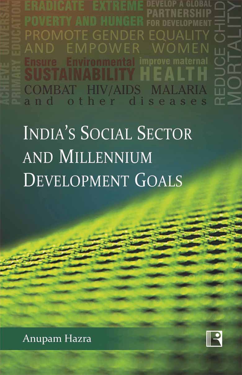 India's Social Sector and Millinium Development Goals -Hardcover