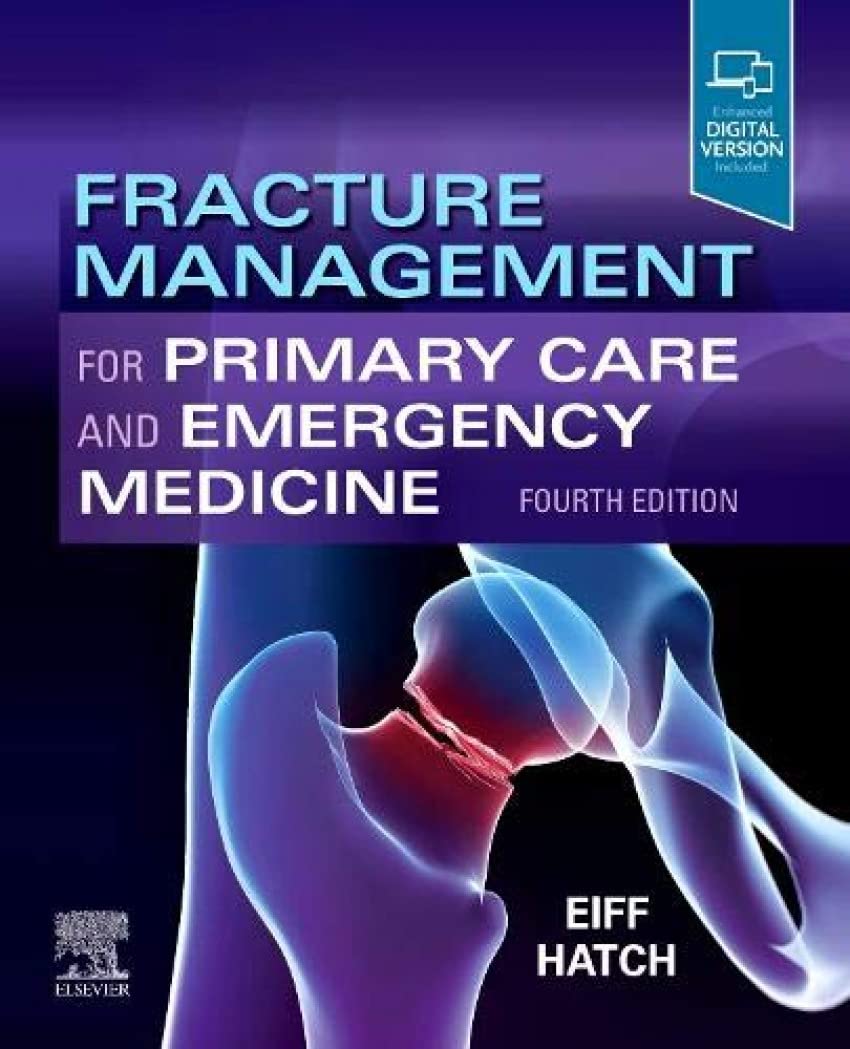 FRACTURE MANAGEMENT FOR PRIMARY CARE AND EMERGENCY MEDICINE WITH ACCESS CODE 4ED (Paperback)