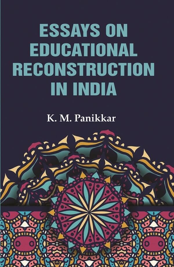 Essays on Educational Reconstruction in India - Paperback