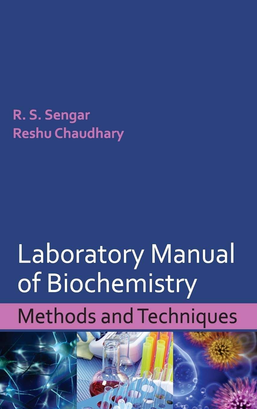 Laboratory Manual of Biochemistry: Methods and Techniques