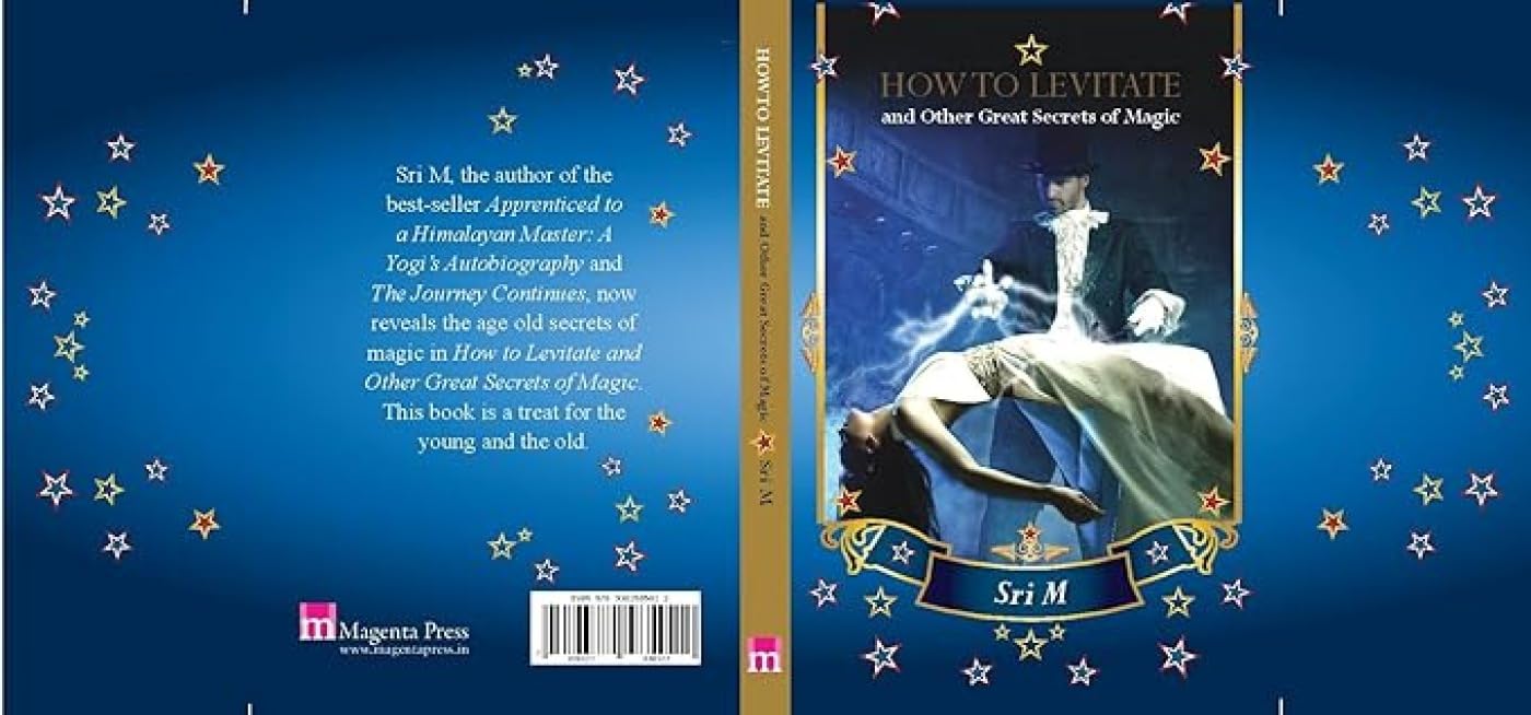 How To Levitate And Other Great Secrets