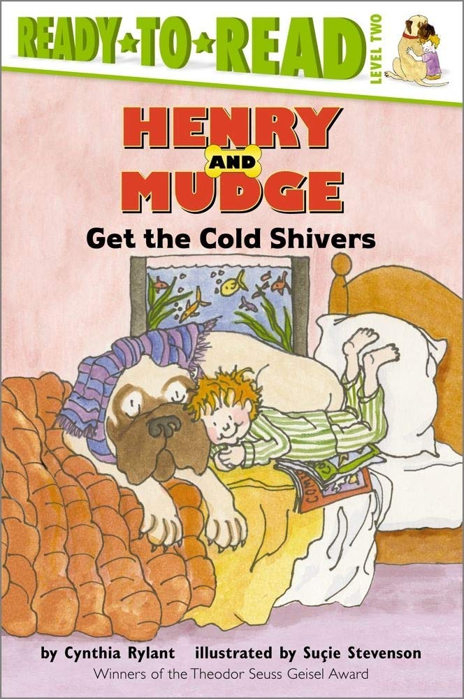 HENRY AND MUDGE GET THE COLD SHIVERS, CYNTHIA RYLANT