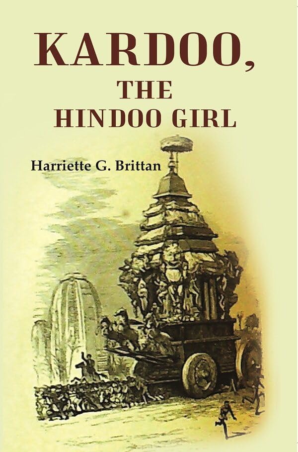 Kardoo, the Hindoo Girl  - hardcover