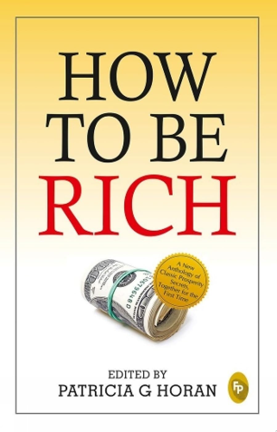 How To Be Rich - Classics