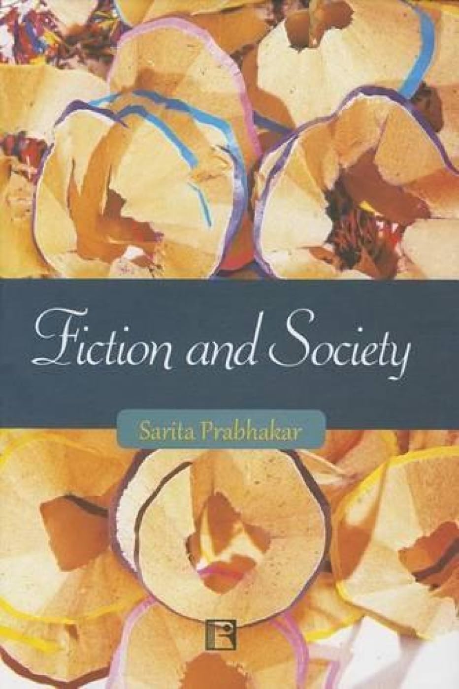 Fiction and Society -Hardcover