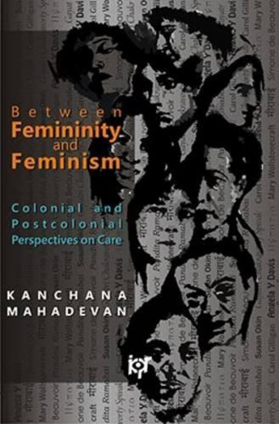 Between Femininity and Feminism -Hardcover