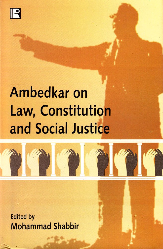 Ambedkar On Law Constitution and Social Justice -Hardcover