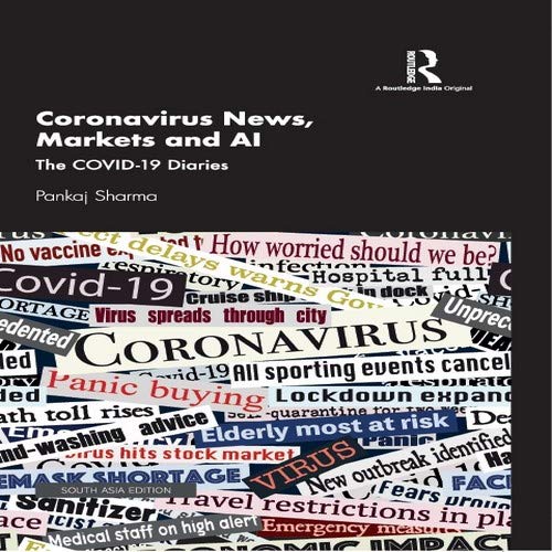 CORONAVIRUS NEWS, MARKETS AND AL: THE COVID-19 DIARIES
