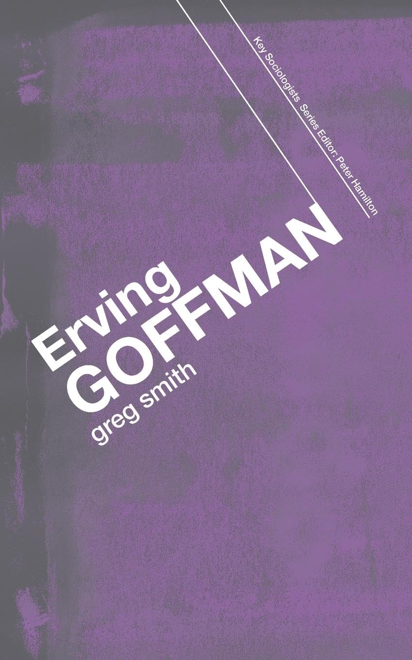 ERVING GOFFMAN