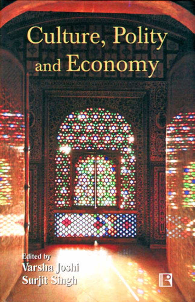 Culture Polity and Economy -Hardcover