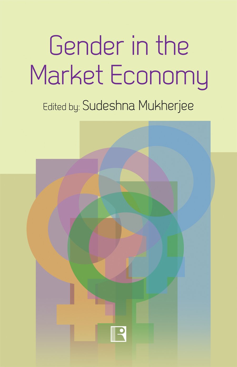 Gender in the Market Economy -Hardcover