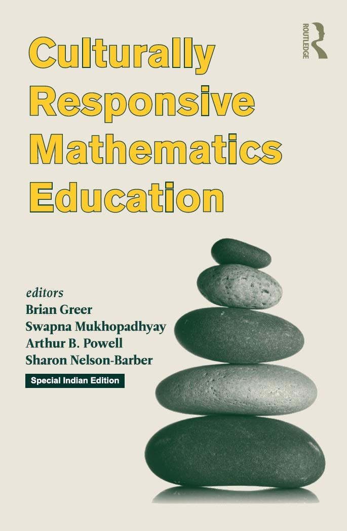 CULTURALLY RESPONSIVE MATHEMATICS EDUCATION