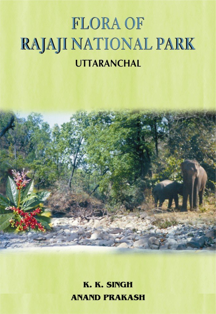 Flora of Rajaji National Park: Uttaranchal