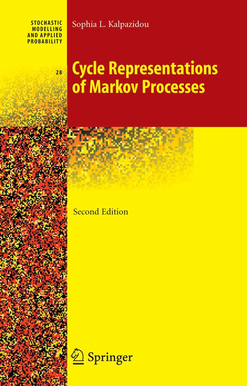 CYCLE REPRESENTATIONS OF MARKOV PROCESSES, 2ND EDITION