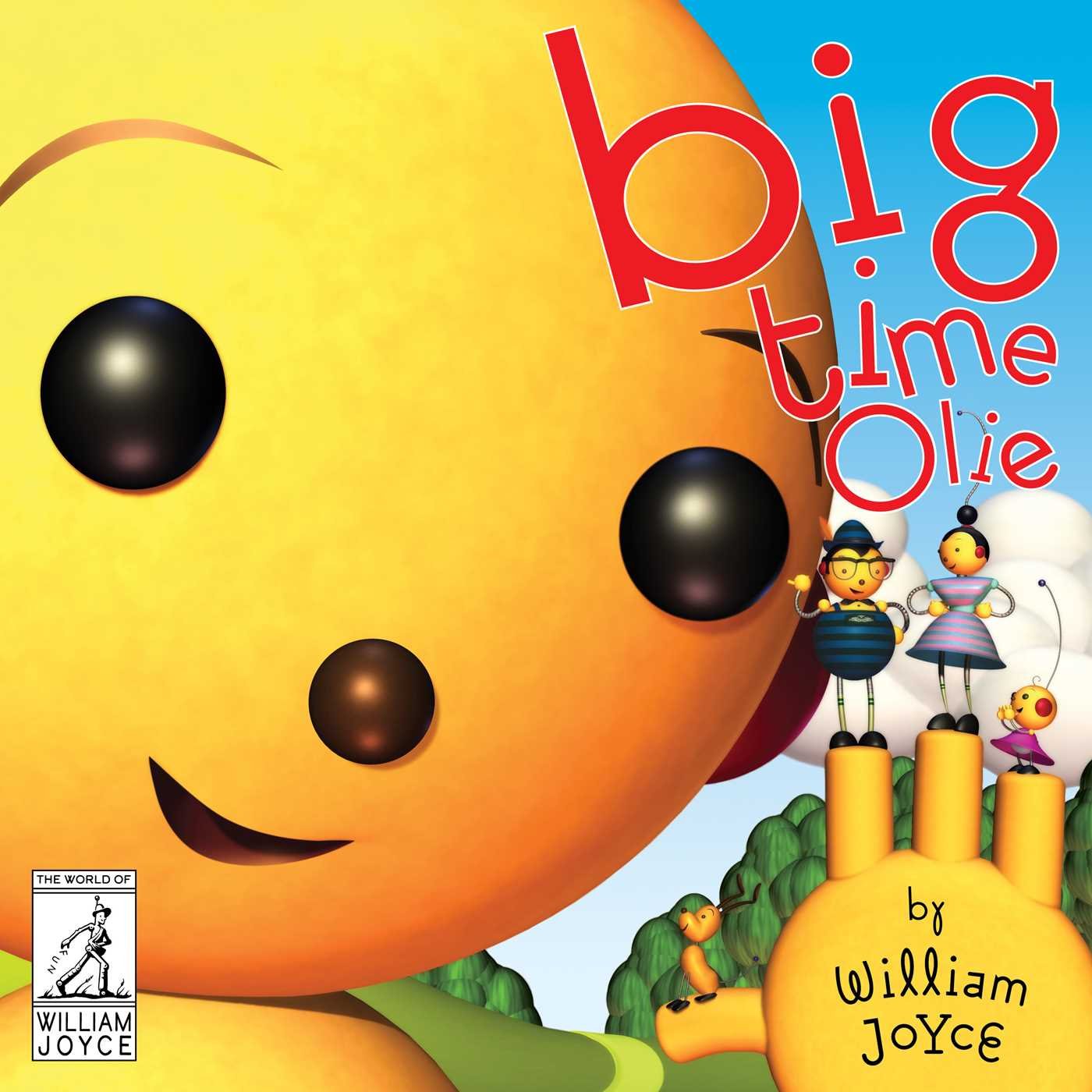 BIG TIME OLIE, WILLIAM JOYCE
