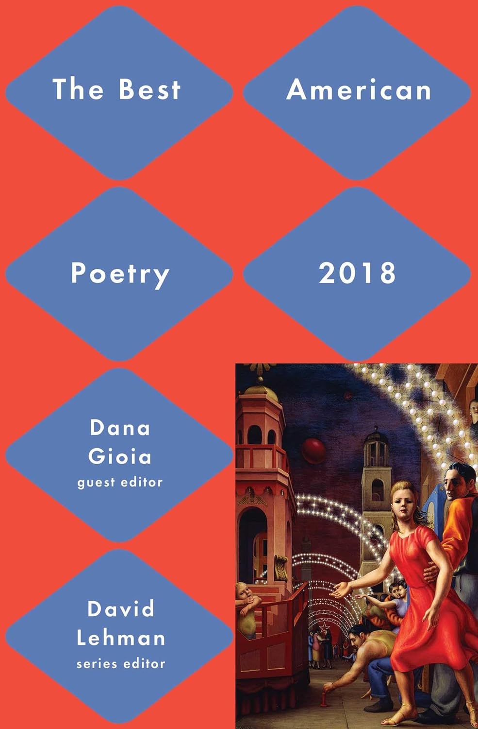 BEST AMERICAN POETRY 2018, DAVID LEHMAN & DANA GIOIA