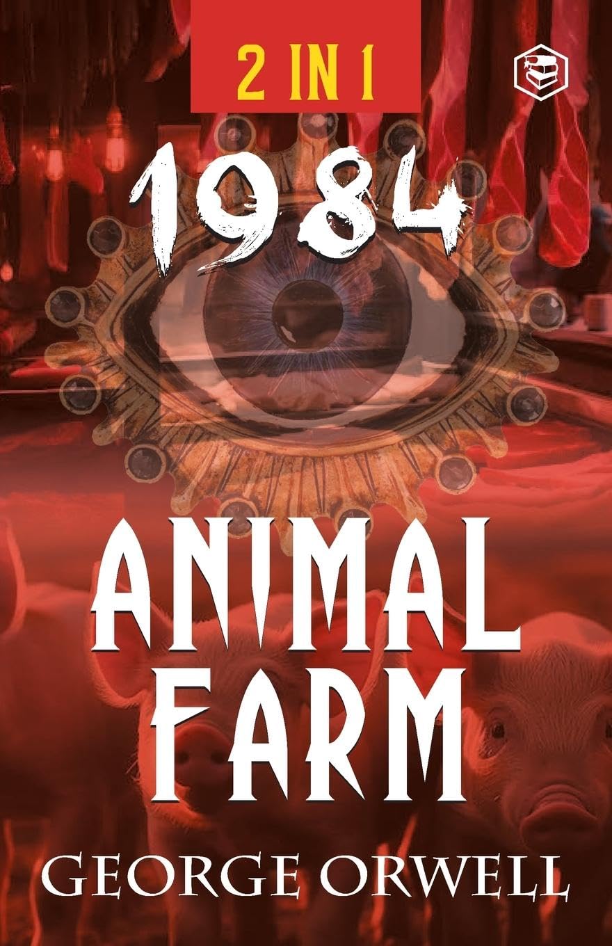 1984 & ANIMAL FARM (2IN1), GEORGE ORWELL