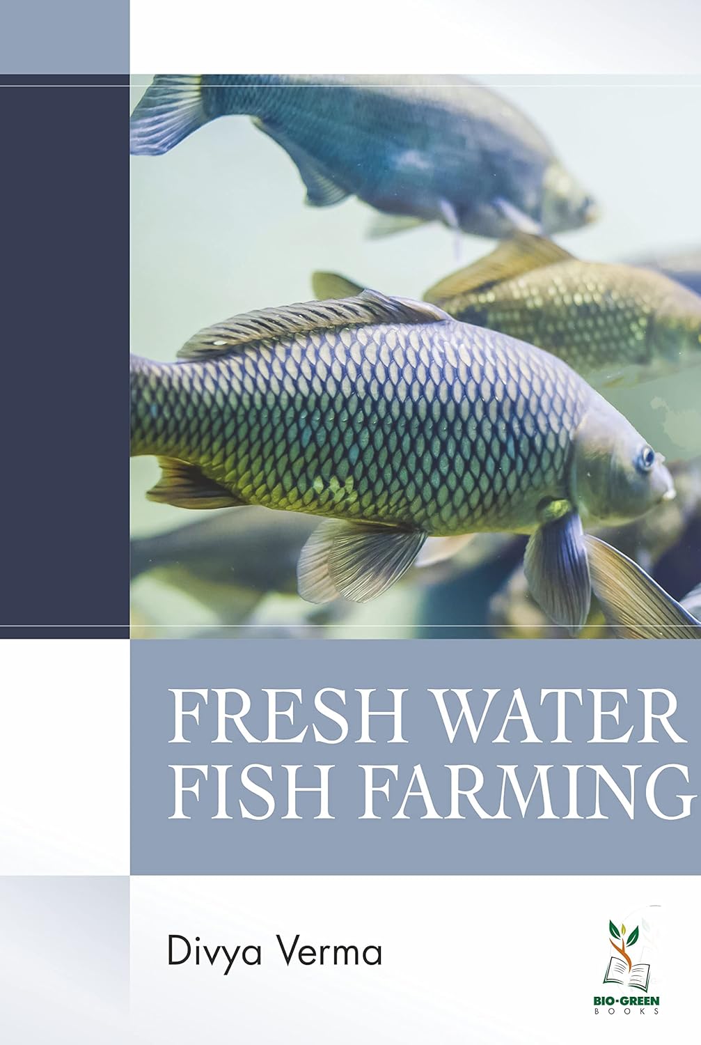 Fresh Water Fish Farming