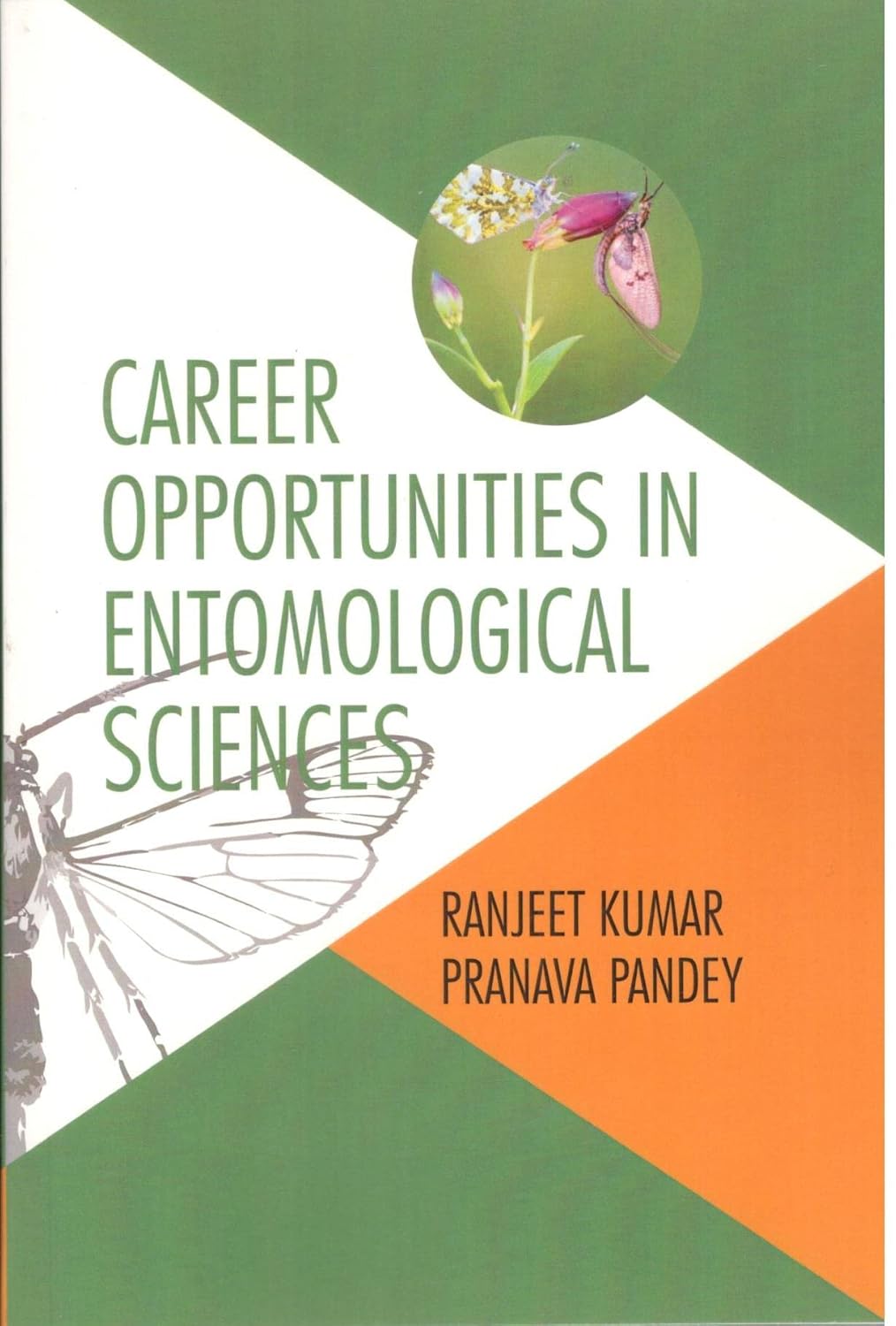 Career Opportunities in Entomological Sciences