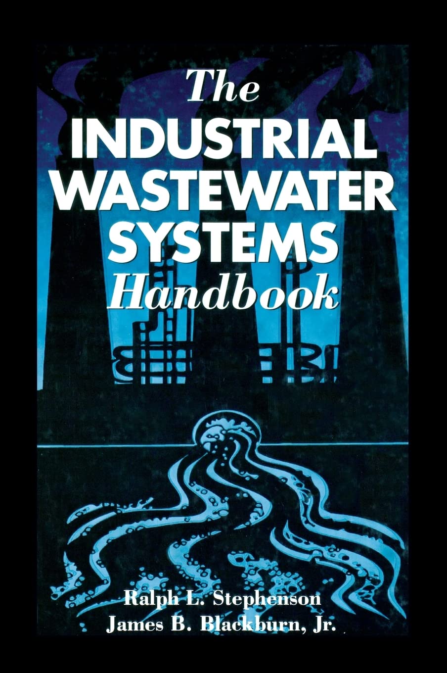 INDUSTRIAL WASTEWATER SYSTEMS HANDBOOK