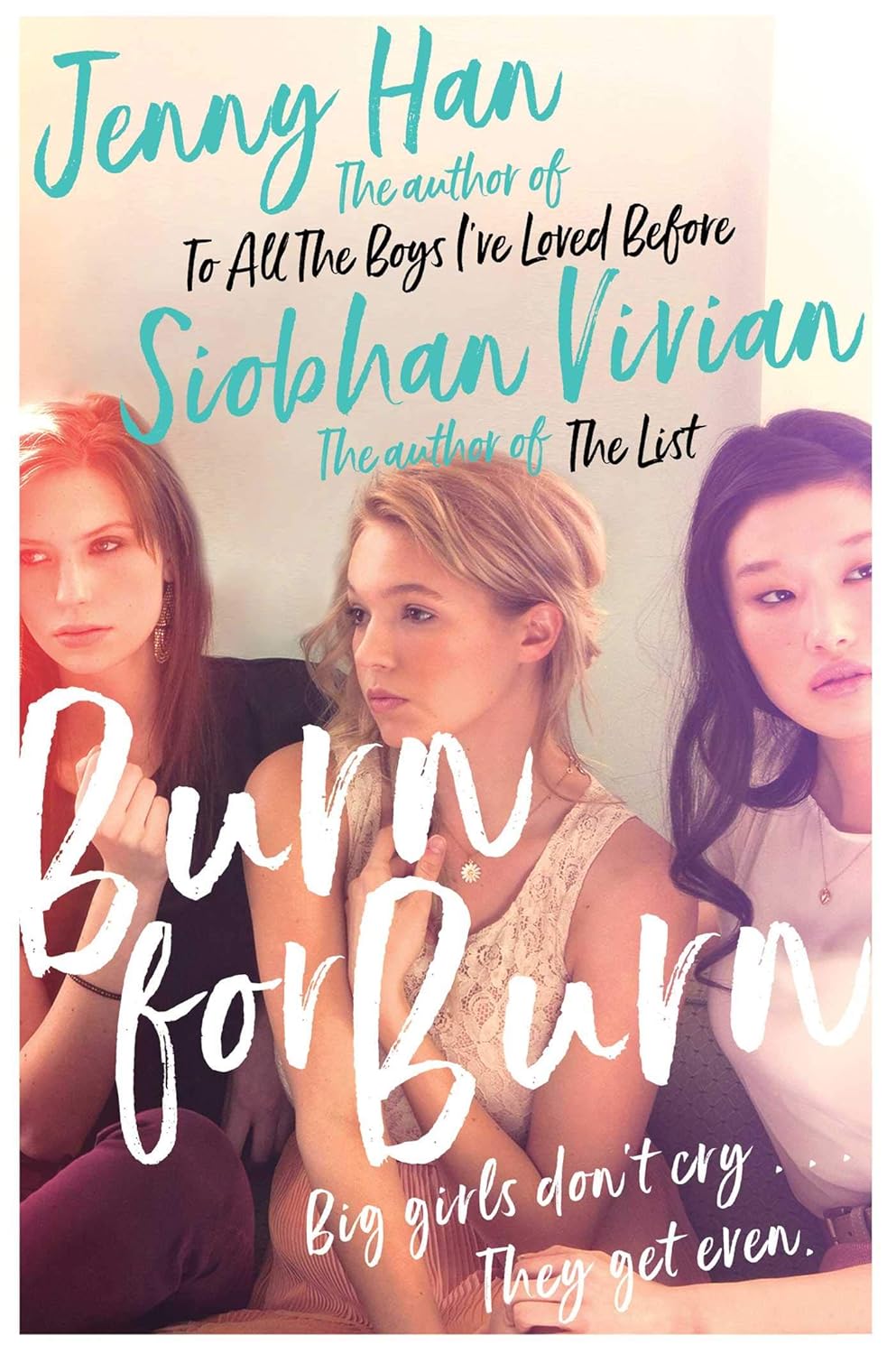 BURN FOR BURN, JENNY HAN & SIOBHAN VIVIAN