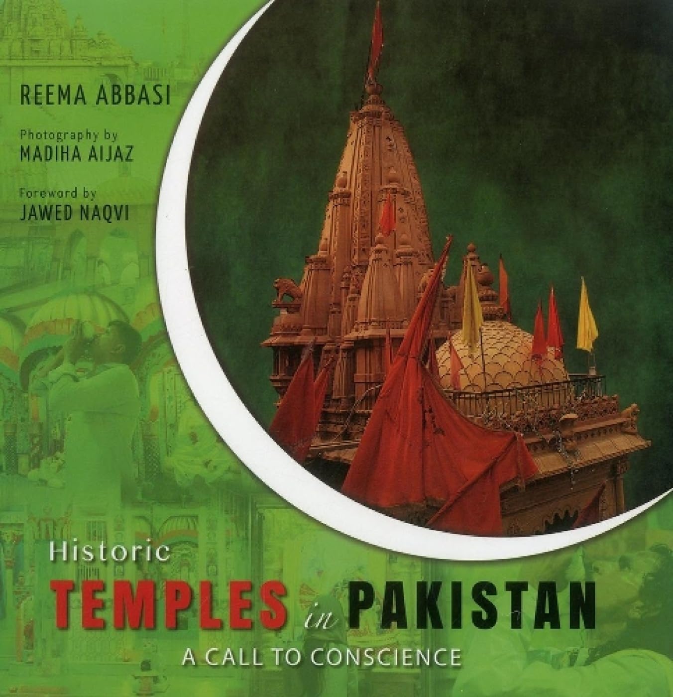 Historic Temples in Pakistan: A Call to Conscience