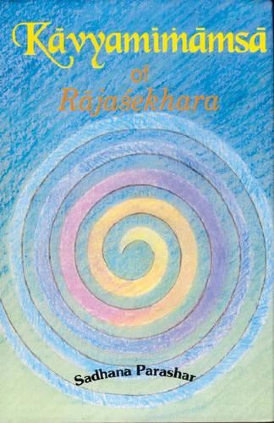 Kavyamimamsa of Rajasekhara -Hardcover