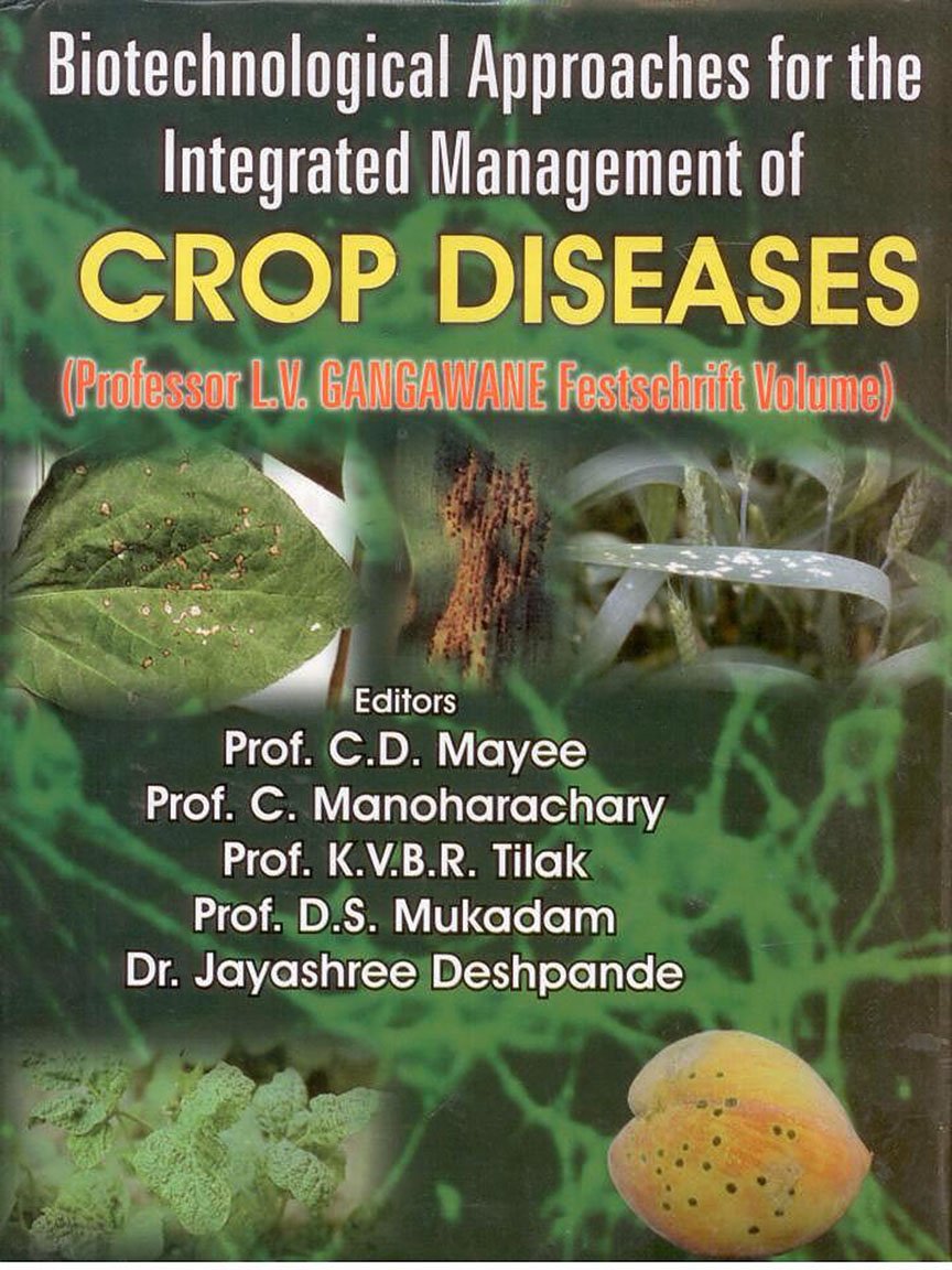 Biotechnological Approaches for the Integrated Management of Crop Diseases