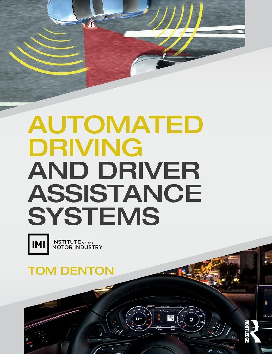 AUTOMATED DRIVING AND DRIVER ASSISTANCE SYSTEMS, 1ST EDITION
