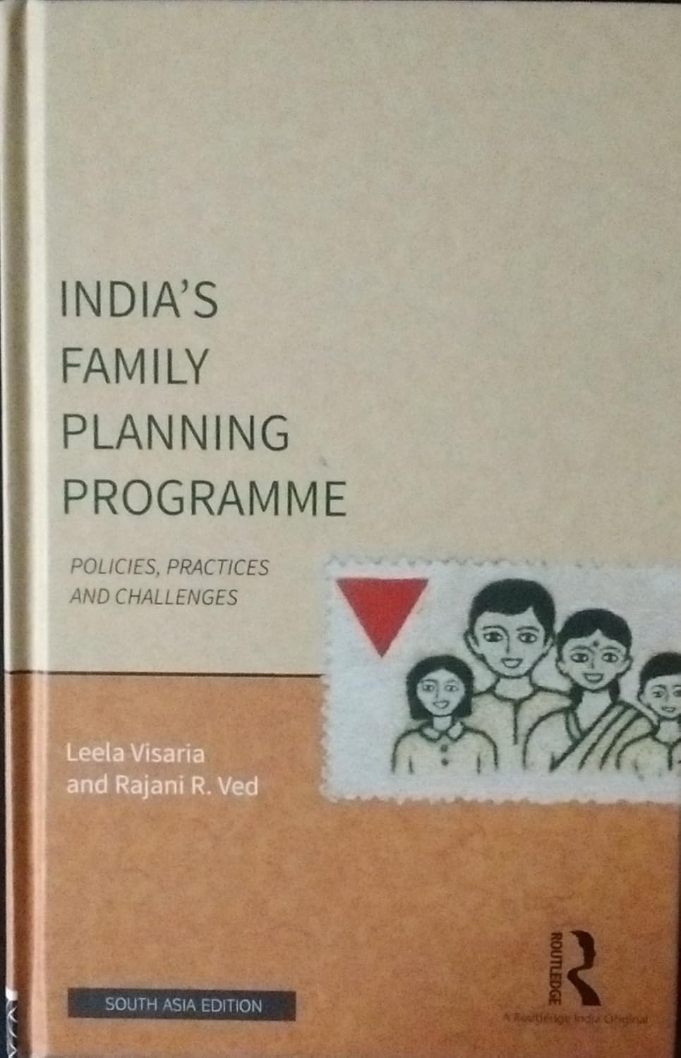 INDIA`S FAMILY PLANNING PROGRAMME: POLICIES, PRACTICES