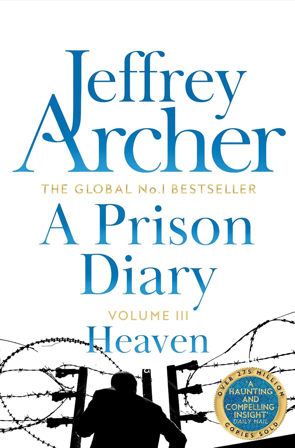 A Prison Diary Volume III: Heaven