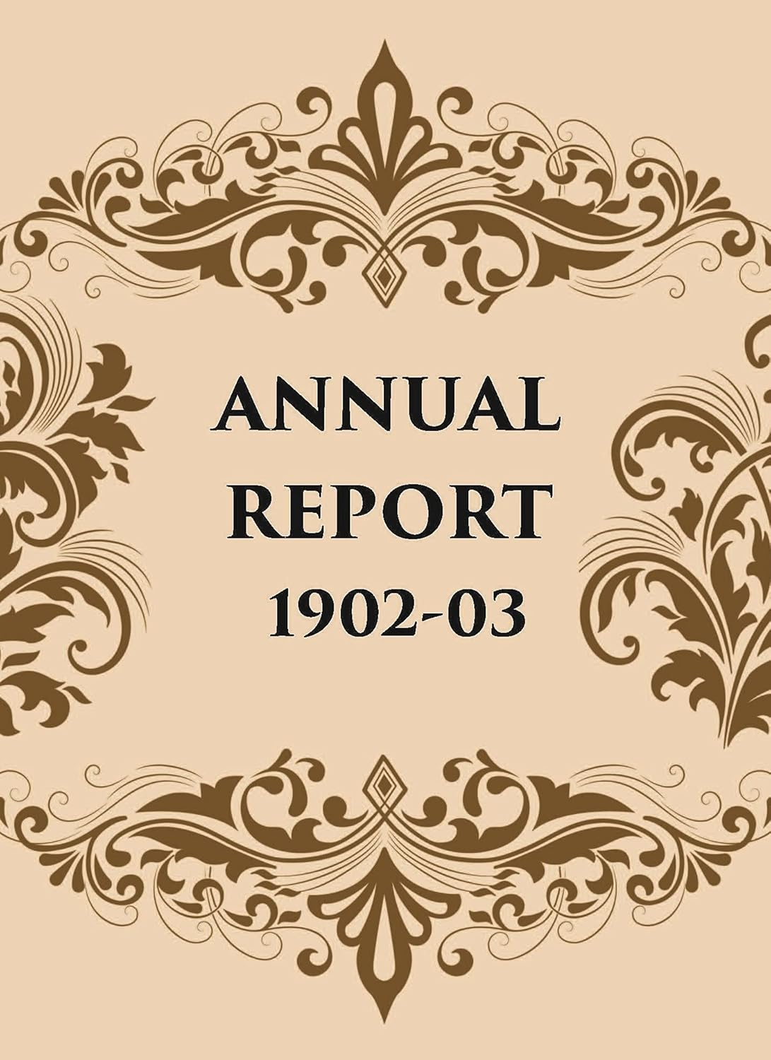 ANNUAL REPORT 1902-03 - HB
